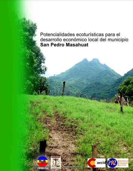 Potencial ecoturísticas para el desarrollo económico local del municipio San Pedro Masahuat